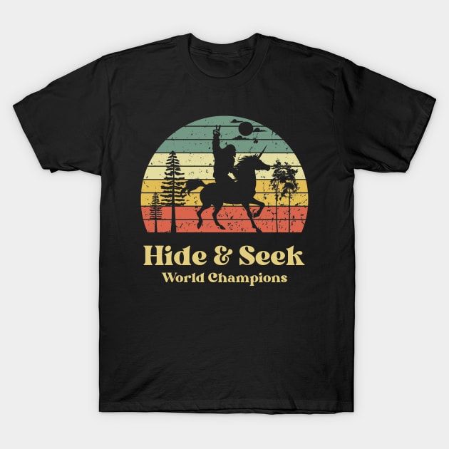 Bigfoot & Unicorn Hide and Seek World Champions T-Shirt by Daz Art & Designs